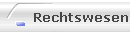 Rechtswesen